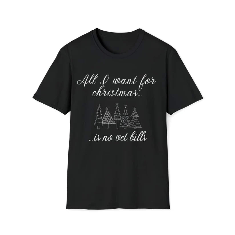 "All I Want For Christmas" T-Shirt